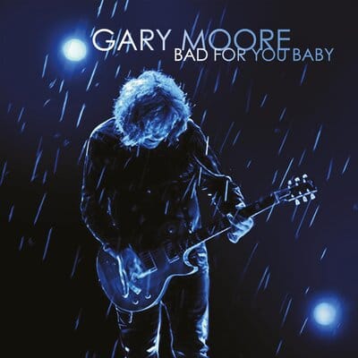 Bad for You Baby - Gary Moore [VINYL]