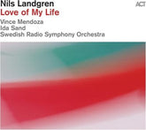 Love of My Life - Nils Landgren [VINYL] - Vinyl8