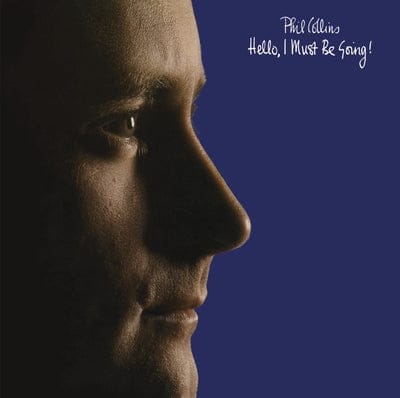 Hello, I Must Be Going! - Phil Collins [CD]
