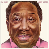 I'm Ready - Muddy Waters [VINYL Limited Edition]