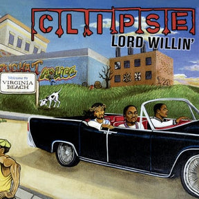 Lord Willin' - Clipse [Colour Vinyl]