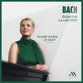 Bach: Écouter La Lumière - Johann Sebastian Bach [CD] - Vinyl8