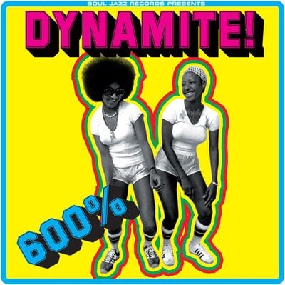 600% DYNAMITE!: Ska, Soul, Rocksteady, Funk and Dub in Jamaica - Various Artists [VINYL] - Vinyl8
