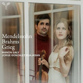 Mendelssohn/Brahms/Grieg: Violin Sonatas - Felix Mendelssohn [CD] - Vinyl8