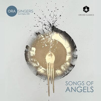 Ora Singers: Songs of Angels - Ora [CD] - Vinyl8