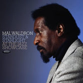 Stardust & Starlight: Live at the Jazz Showcase - Mal Waldron [CD] - Vinyl8