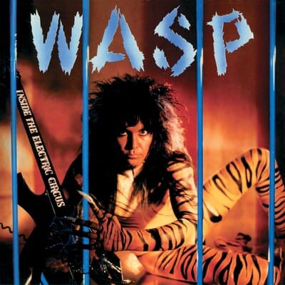 Inside the Electric Circus (40th Anniversary - Half-speed Master): RSD 2026 - W.A.S.P. [VINYL] - Vinyl8