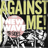 New Wave B-sides (RSD 2026) - Against Me! [VINYL] - Vinyl8