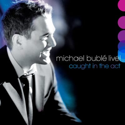 LIVE! Caught in the Act - Michael Bublé [CD] - Vinyl8
