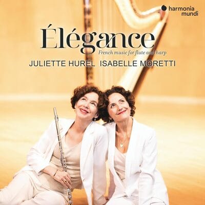 Élégance: French Music for Flute and Harp - Juliette Hurel [CD] - Vinyl8