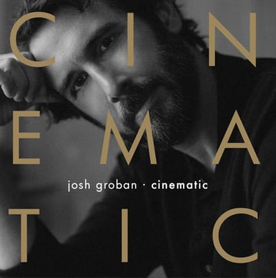 Cinematic - Josh Groban [VINYL] - Vinyl8