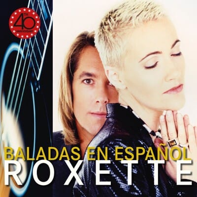 Baladas En Español (40th Anniversary) - Roxette [CD] - Vinyl8