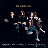 Everybody Else Is Doing It So Why Can't We? (Deluxe Edition) - The Cranberries [CD] - Vinyl8