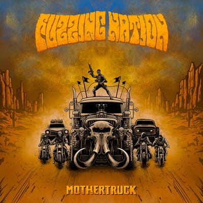 Mothertruck - Fuzzing Nation [CD]