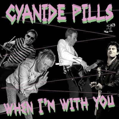 When I'm With You - Cyanide Pills [VINYL] - Vinyl8