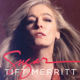 Sugar - Tift Merritt [CD]