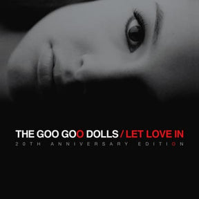 Let Love In (20th Anniversary Edition) - Goo Goo Dolls [Colour Vinyl]