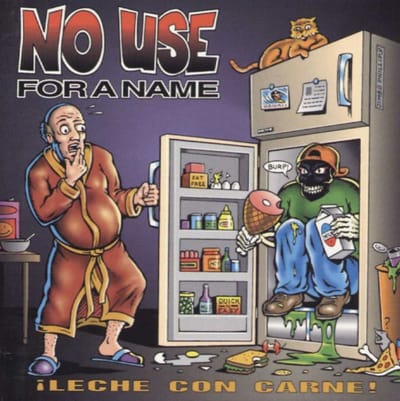 ¡Leche Con Carne! - No Use for a Name [VINYL]
