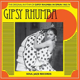 Gipsy Rhumba: The Original Rhythm of Gipsy Rhumba in Spain 1965-74 - Various Artists [CD]