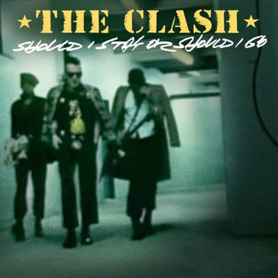 Should I Stay Or Should I Go - The Clash [Colour Vinyl] - Vinyl8