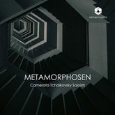 Camerata Tchaikovsky Soloists: Metamorphosen - Camerata Tchaikovsky [CD]