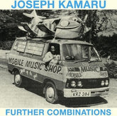 Further Combinations - Joseph Kamaru [VINYL]