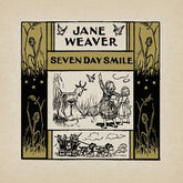 Seven Day Smile - Jane Weaver [VINYL]