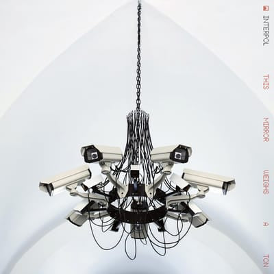 This Mirror Weighs a Ton - Interpol [VINYL]