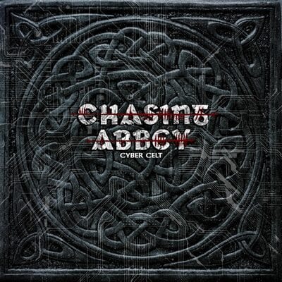 Cyber Celt - Chasing Abbey [VINYL Limited Edition]