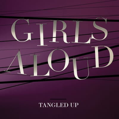 Tangled Up - Girls Aloud [Colour Vinyl]