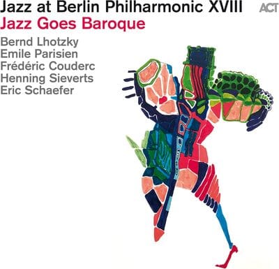 Jazz at Berlin Philharmonic XVIII: Jazz Goes Baroque - Various Artists [VINYL]