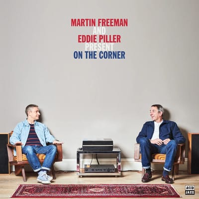 Martin Freeman and Eddie Piller Present: On the Corner - Various Artists [VINYL]
