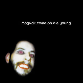 Come On Die Young - Mogwai [Colour Vinyl]