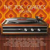The 70s: Classics 1970-1974 - Various Artists [VINYL]