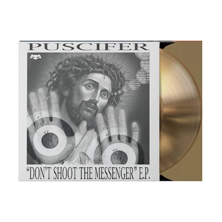 Don't Shoot the Messenger E.P. - Puscifer [Gold Vinyl]