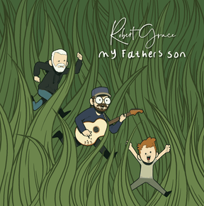 My Father's Son - Robert Grace [Colour Vinyl]
