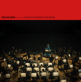 Dream Big with the National Symphony Orchestra - Soda Blonde [VINYL]