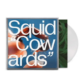 Cowards (Limited Clear Edition) - Squid [Colour Vinyl]