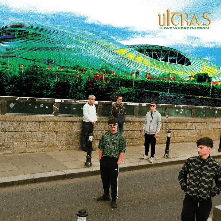 I Love Where I'm From - Ultras [VINYL]