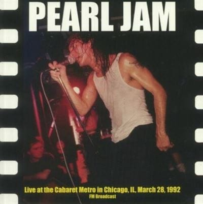 Live At The Cabaret Metro In Chicago, 1992 - Pearl Jam [Vinyl]