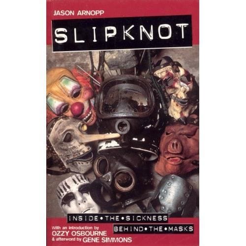 Slipknot - Inside the Sickness [Books]