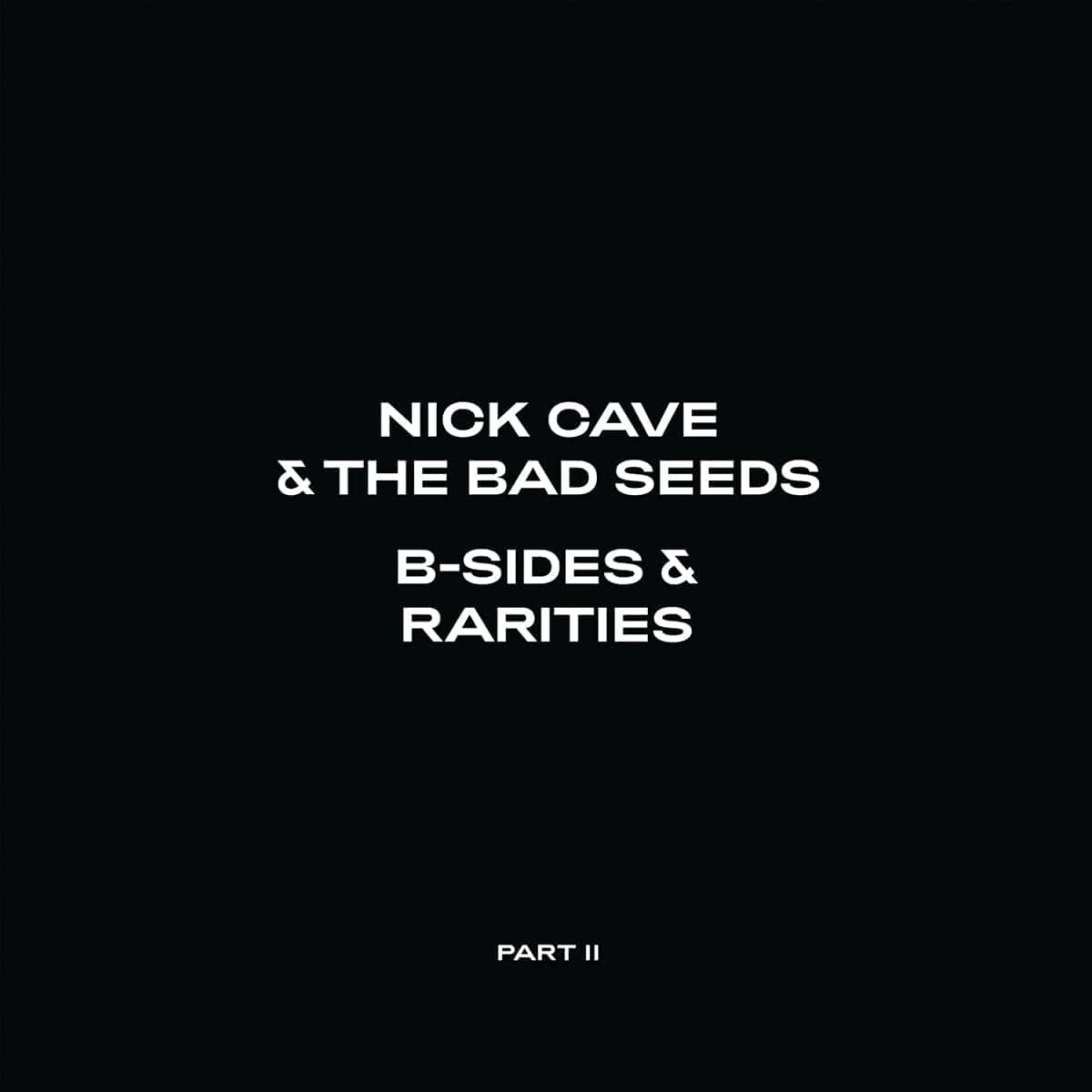 B-sides & Rarities: Part II:   - Nick Cave and the Bad Seeds [2LP VINYL]