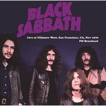BLACK SABBATH - LIVE AT FILLMORE WEST, SAN FRANCISCO, CA, 1970: FM BROADCAST [VINYL]