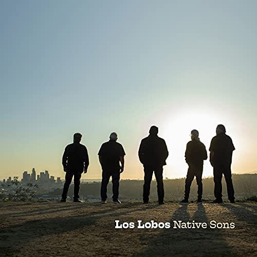 NATIVE SONS - LOS LOBOS [Indie Vinyl]