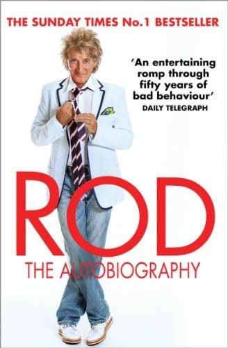 ROD: THE AUTOBIOGRAPHY - ROD STEWART [BOOK]