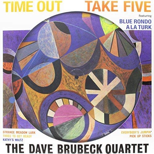 DAVE BRUBECK - TIME OUT [Picture Disc Vinyl]