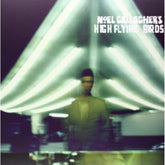 NOEL GALLAGHERS HIGH FLYING BIRDS [VINYL]