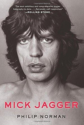 Mick Jagger - Philip Norman [BOOK]