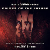 Crimes Of The Future - Howard Shore [Vinyl]