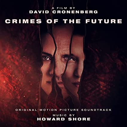 Crimes Of The Future - Howard Shore [Vinyl]